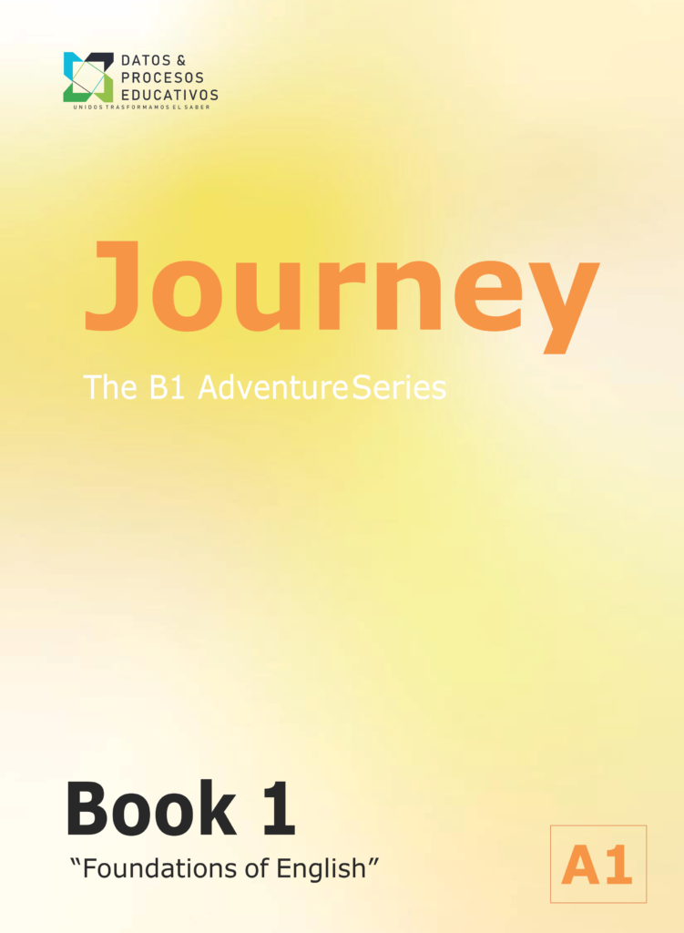 JOURNEY - BOOK 1.FOUNDATIONS OF ENGLISH