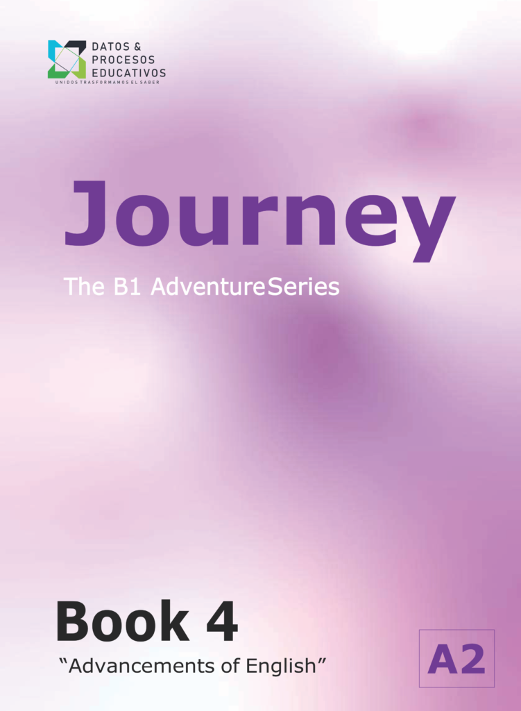 JOURNEY - BOOK 4. ADVANCEMENTS OF ENGLISH